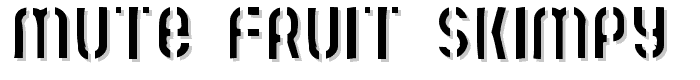 Mute Fruit Skimpy Krash font